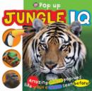 Image for Pop-up jungle IQ  : amazing photo pop-ups like you&#39;ve never seen before!