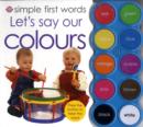 Image for Let&#39;s Say Our Colours