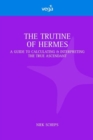 Image for TRUTINE OF HERMES