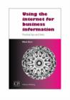 Image for Using the Internet for business information  : practical tips and hints