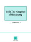 Image for Just In Time Management of Manufacturing