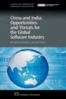 Image for China and India  : opportunities and threats for the global software industry