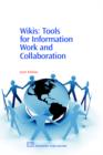 Image for Wikis  : tools for information work and collaboration