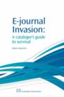 Image for E-journal invasion  : a cataloguer&#39;s guide to survival