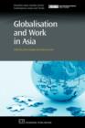 Image for Globalisation and Work in Asia