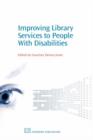 Image for Improving Library Services to People with Disabilities