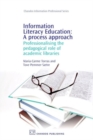Image for Information literacy education  : a process approach