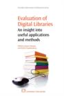 Image for Evaluation of digital libraries  : an insight to useful applications and methods