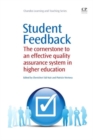 Image for Student feedback  : the cornerstone to an effective quality assurance system in higher education