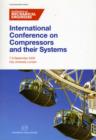 Image for International Conference On Compressors and their Systems 2009
