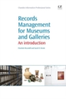 Image for Records and management for museums and galleries  : an introduction
