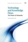 Image for Technology and Knowledge Flow : The Power of Networks