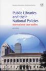 Image for Public Libraries and their National Policies : International Case Studies