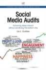 Image for Social media audits  : achieving deep impact without sacrificing the bottom line