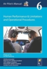 Image for The air pilot&#39;s manualVolume 6,: Human performance &amp; limitations and operational procedures : Volume 6