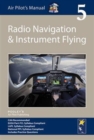 Image for The air pilot&#39;s manualVolume 5,: Radio navigation &amp; instrument flying