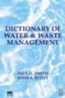 Image for Dictionary of Water and Waste Management