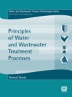 Image for Principles of Water and Wastewater Treatment Processes
