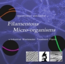 Image for Identification and Control of Filamentous Micro-organisms in Industrial Wastewater Treatment Plants