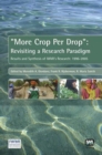 Image for &#39;More crop per drop&#39;  : revisiting a research paradigm