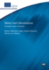 Image for Water and liberalisation  : European water scenarios