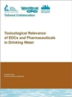 Image for Toxicological Relevance of EDCs and Pharmaceuticals in Drinking Water