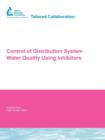 Image for Control of Distribution System Water Quality Using Inhibitors