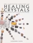 Image for Illustrated Directory Of Healing Crystals
