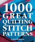 Image for 1000 Great Quilting Stitch Patterns