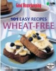 Image for &quot;Good Housekeeping&quot; 101 Easy Recipes Wheat-free