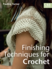 Image for Finishing Techniques for Crochet