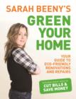 Image for Sarah Beeny&#39;s Green Your Home