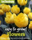 Image for Flowers  : expert advice, techniques and tips for gardeners