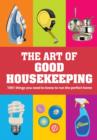 Image for The Art of Good Housekeeping