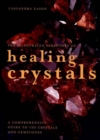 Image for Cassandra Eason&#39;s Illustrated Directory of Healing Crystals