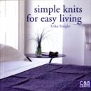 Image for Simple Knits for Easy Living