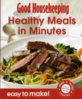 Image for Good Housekeeping Easy To Make! Healthy Meals in Minutes