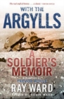 Image for With the Argylls  : a soldier&#39;s memoir