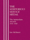 Image for Meritorious Service Medal : The Immediate Awards