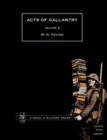 Image for Acts of Gallantry : v. 2