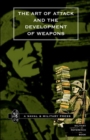 Image for Art of Attack and the Development of Weapons