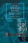 Image for The Weary Road : The Recollections of a Subaltern of Infantry