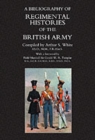Image for Bibliography of Regimental Histories of the British Army