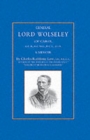 Image for General Lord Wolseley (of Cairo) : A Memoir