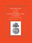 Image for History of the Royal Northumberland Fusiliers in the Second World War