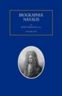 Image for BIOGRAPHIA NAVALIS; or Impartial Memoirs of the Lives and Characters of Officers of the Navy of Great Britain. From the Year 1660 to 1797 Volume 2