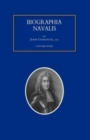 Image for BIOGRAPHIA NAVALIS; or Impartial Memoirs of the Lives and Characters of Officers of the Navy of Great Britain. From the Year 1660 to 1797 Volume 4