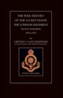 Image for War History of the 4th Battalion the London Regiment (Royal Fusiliers) 1914-1919