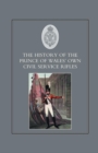 Image for History of the Prince of Wales&#39;s Own Civil Service Rifles