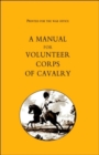 Image for Printed for the War Office - A Manual for Volunteer Corps of Cavalry (1803)